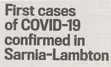 Photo of newspaper text "First cases of COVID-19 confirmed in Sarnia-Lambton